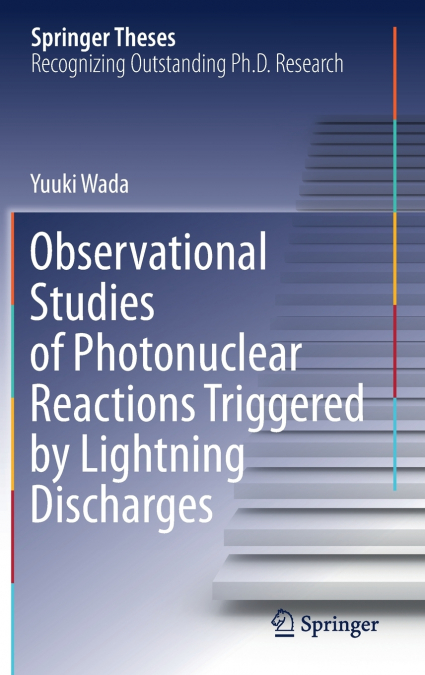 Observational Studies of Photonuclear Reactions Triggered by Lightning Discharges