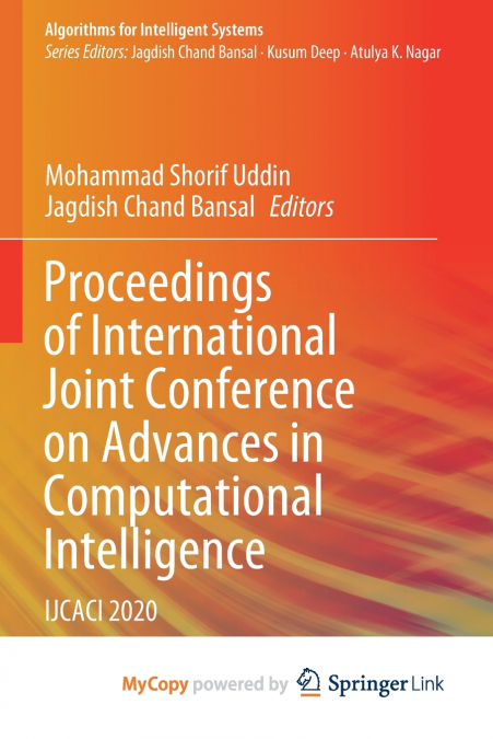 Proceedings of International Joint Conference on Advances in Computational Intelligence