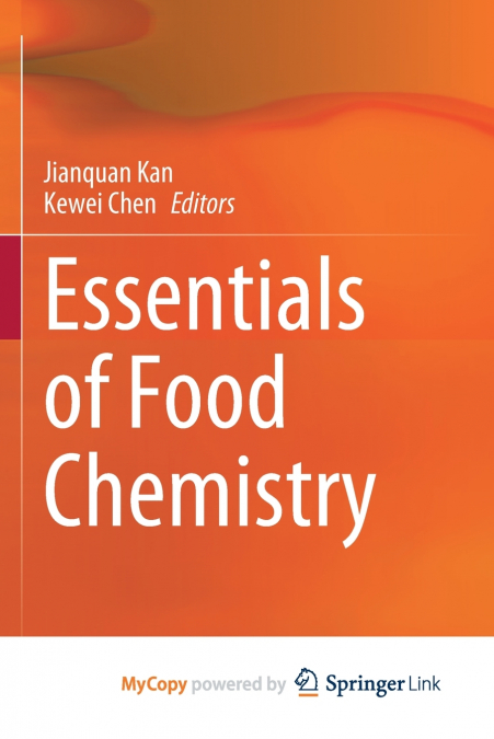 Essentials of Food Chemistry
