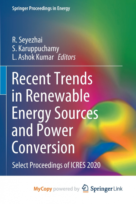 Recent Trends in Renewable Energy Sources and Power Conversion