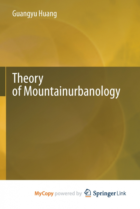 Theory of Mountainurbanology