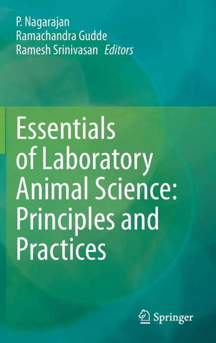Essentials of Laboratory Animal Science
