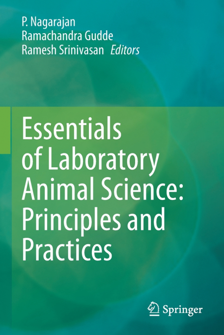 Essentials of Laboratory Animal Science