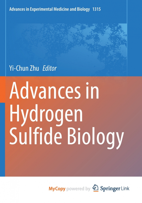 Advances in Hydrogen Sulfide Biology