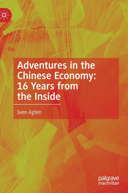 Adventures in the Chinese Economy