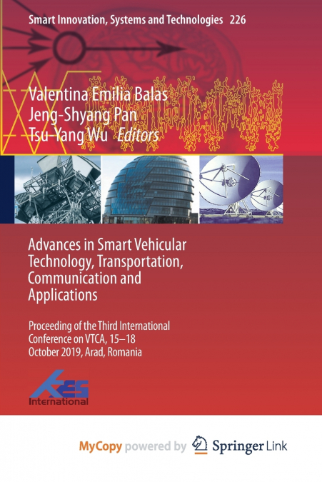 Advances in Smart Vehicular Technology, Transportation, Communication and Applications