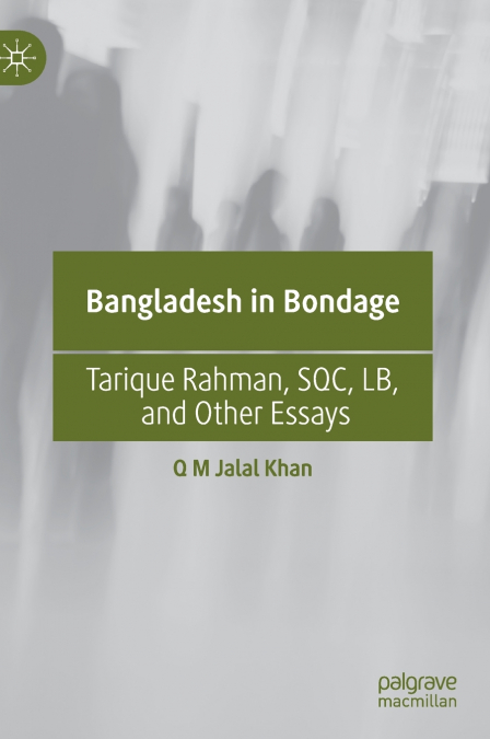 Bangladesh in Bondage