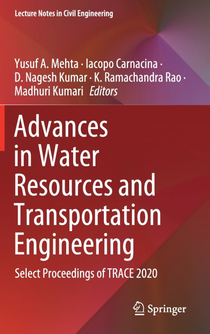 Advances in Water Resources and Transportation Engineering