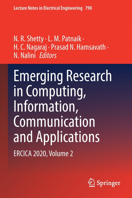 Emerging Research in Computing, Information, Communication and Applications