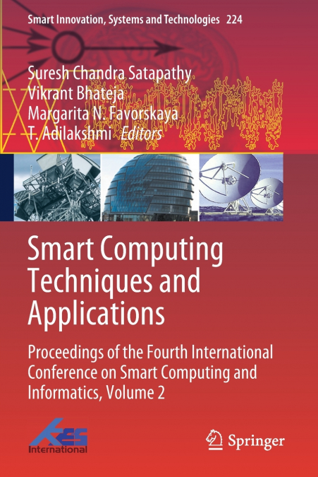 Smart Computing Techniques and Applications