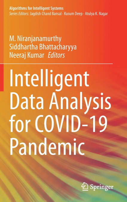 Intelligent Data Analysis for COVID-19 Pandemic