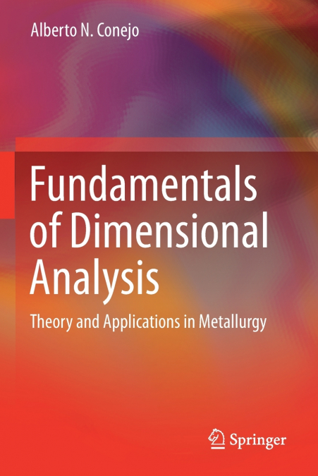 Fundamentals of Dimensional Analysis
