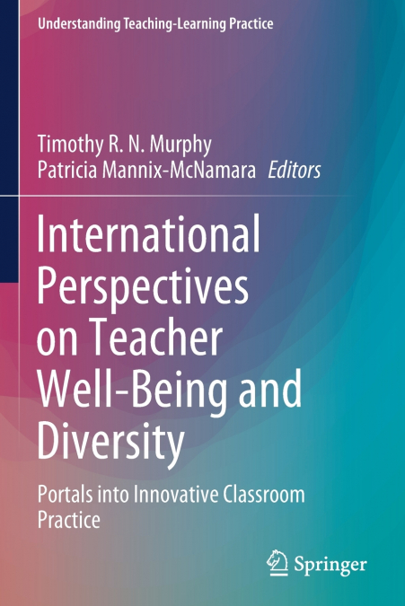 International Perspectives on Teacher Well-Being and Diversity