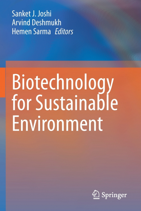 Biotechnology for Sustainable Environment