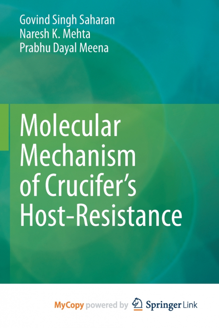 Molecular Mechanism of Crucifer’s Host-Resistance