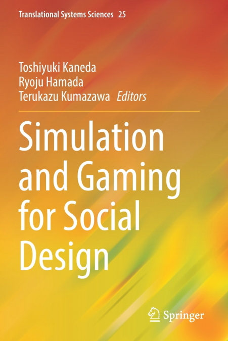 Simulation and Gaming for Social Design