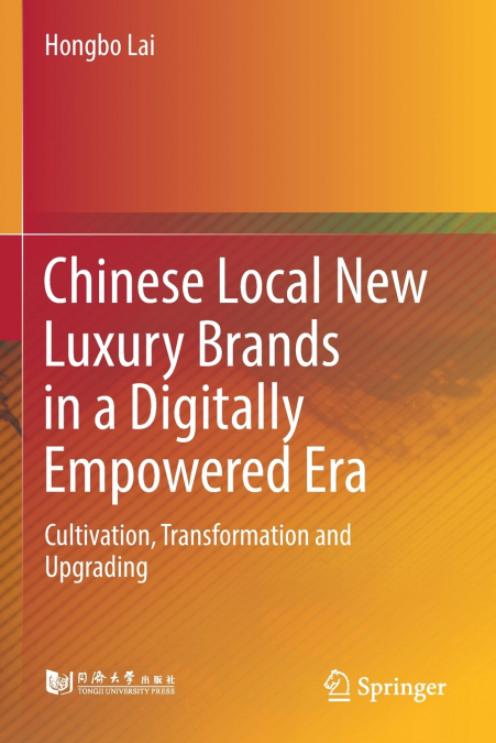 Chinese Local New Luxury Brands in a Digitally Empowered Era