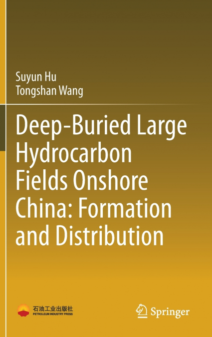 Deep-Buried Large Hydrocarbon Fields Onshore China