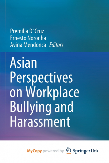 Asian Perspectives on Workplace Bullying and Harassment