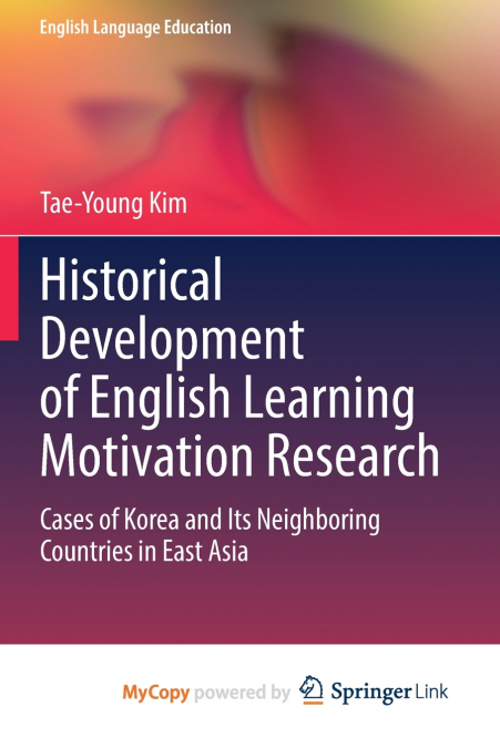 Historical Development of English Learning Motivation Research