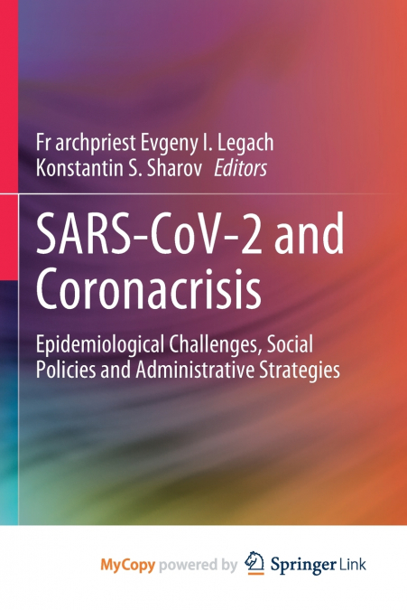 SARS-CoV-2 and Coronacrisis
