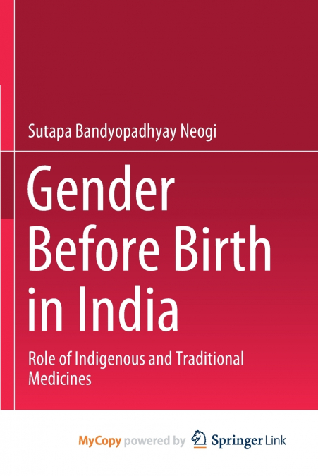 Gender Before Birth in India