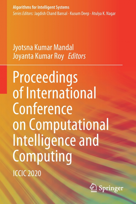 Proceedings of International Conference on Computational Intelligence and Computing
