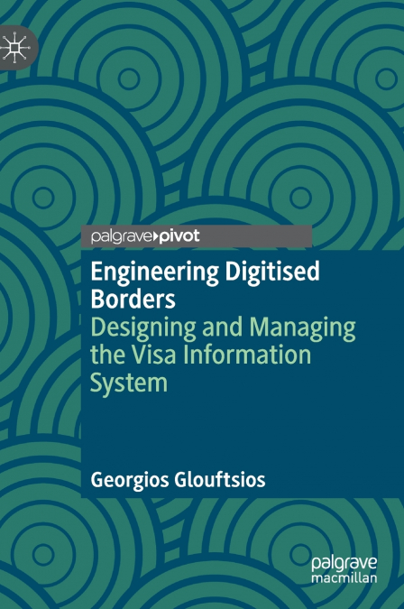 Engineering Digitised Borders