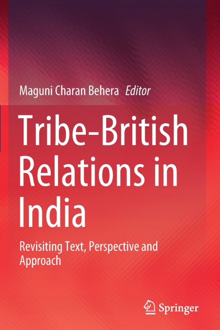 Tribe-British Relations in India