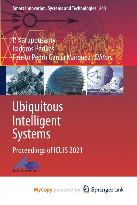 Ubiquitous Intelligent Systems