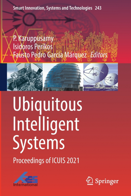 Ubiquitous Intelligent Systems