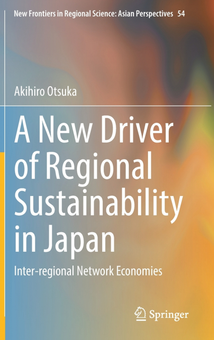 A New Driver of Regional Sustainability in Japan