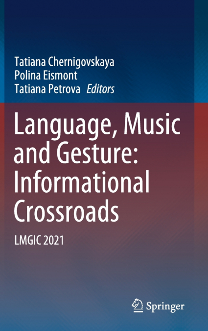 Language, Music and Gesture