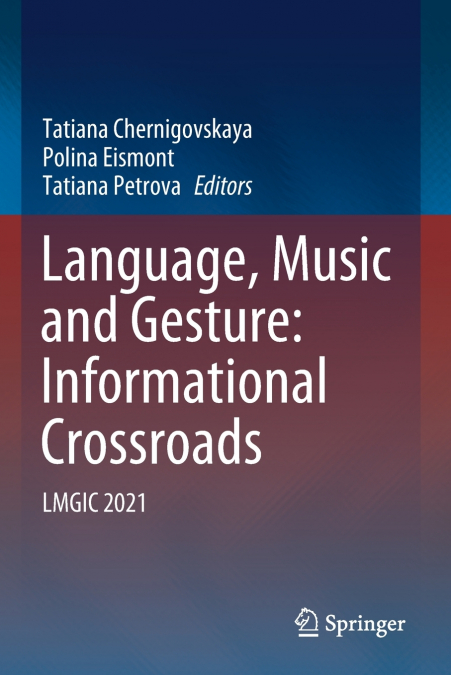 Language, Music and Gesture