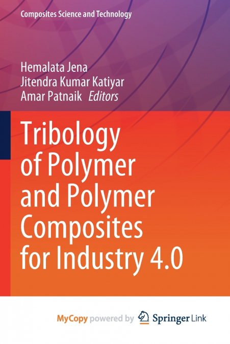 Tribology of Polymer and Polymer Composites for Industry 4.0