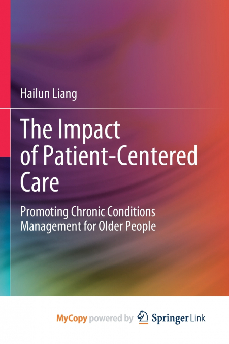 The Impact of Patient-Centered Care