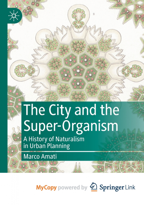 The City and the Super-Organism