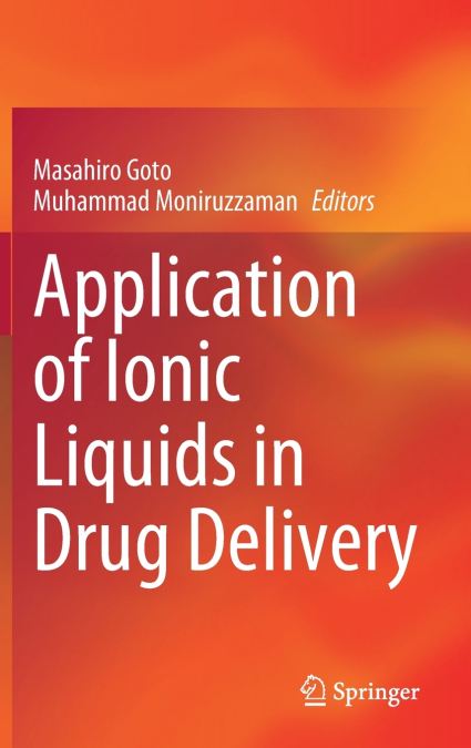 Application of Ionic Liquids in Drug Delivery
