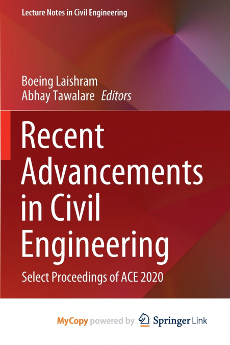 Recent Advancements in Civil Engineering