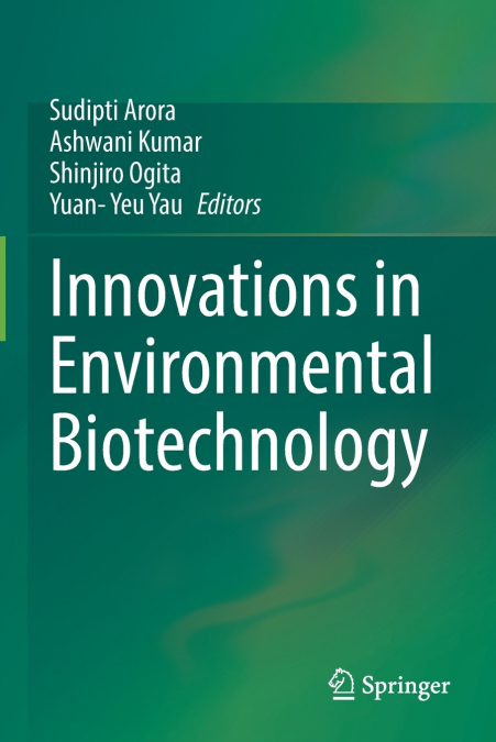Innovations in Environmental Biotechnology