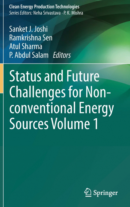 Status and Future Challenges for Non-conventional Energy Sources Volume 1