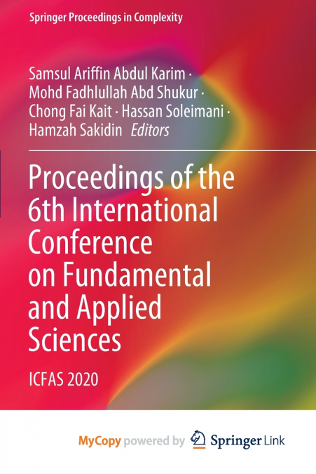 Proceedings of the 6th International Conference on Fundamental and Applied Sciences