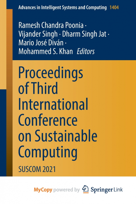 Proceedings of Third International Conference on Sustainable Computing