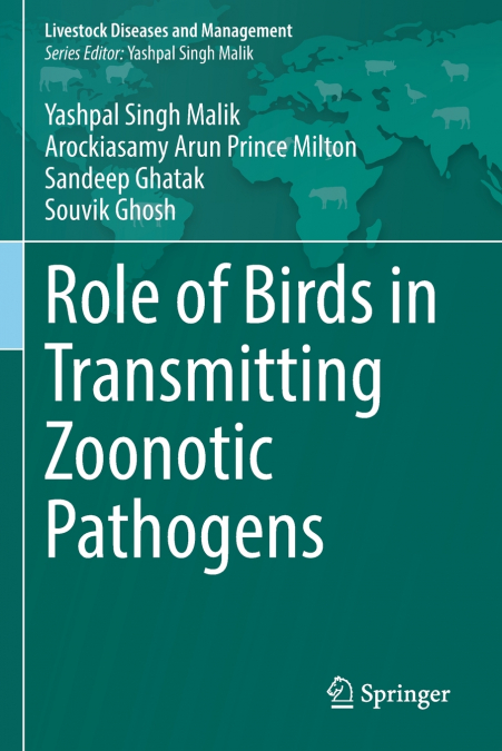 Role of Birds in Transmitting Zoonotic Pathogens