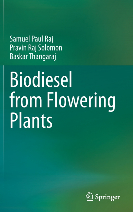 Biodiesel from Flowering Plants