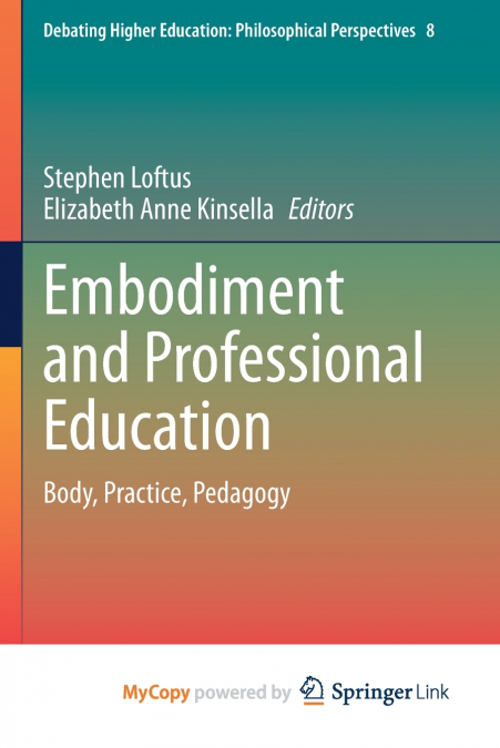 Embodiment and Professional Education