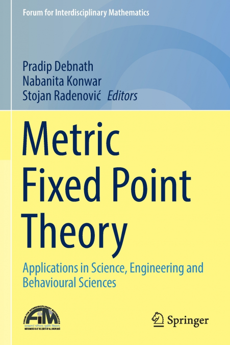 Metric Fixed Point Theory