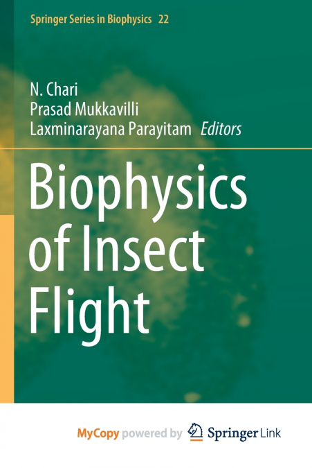 Biophysics of Insect Flight