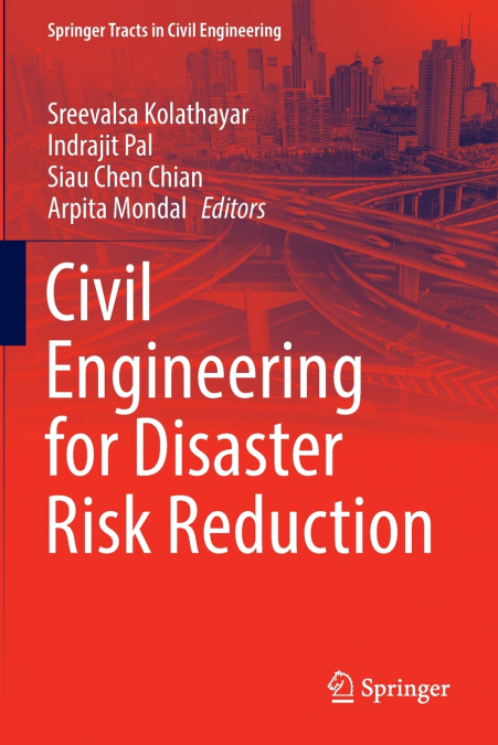 Civil Engineering for Disaster Risk Reduction