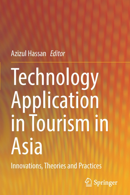 Technology Application in Tourism in Asia
